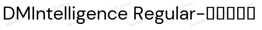 DMIntelligence Regular字体转换